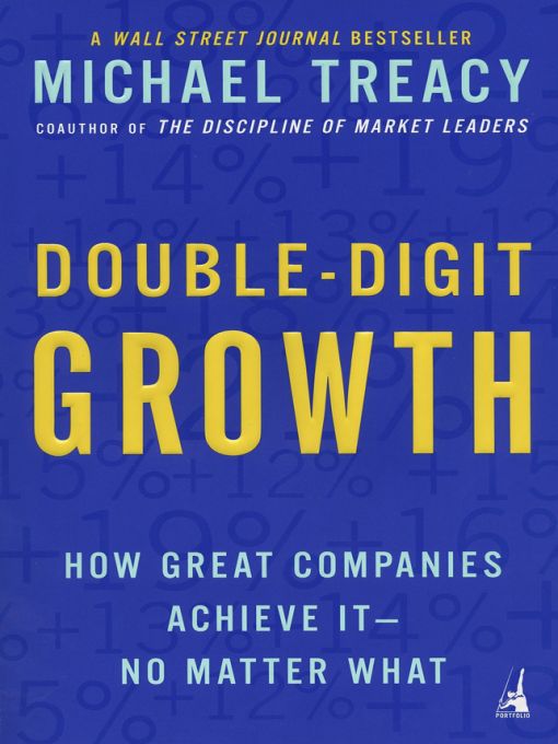 Title details for Double-Digit Growth by Michael Treacy - Wait list
